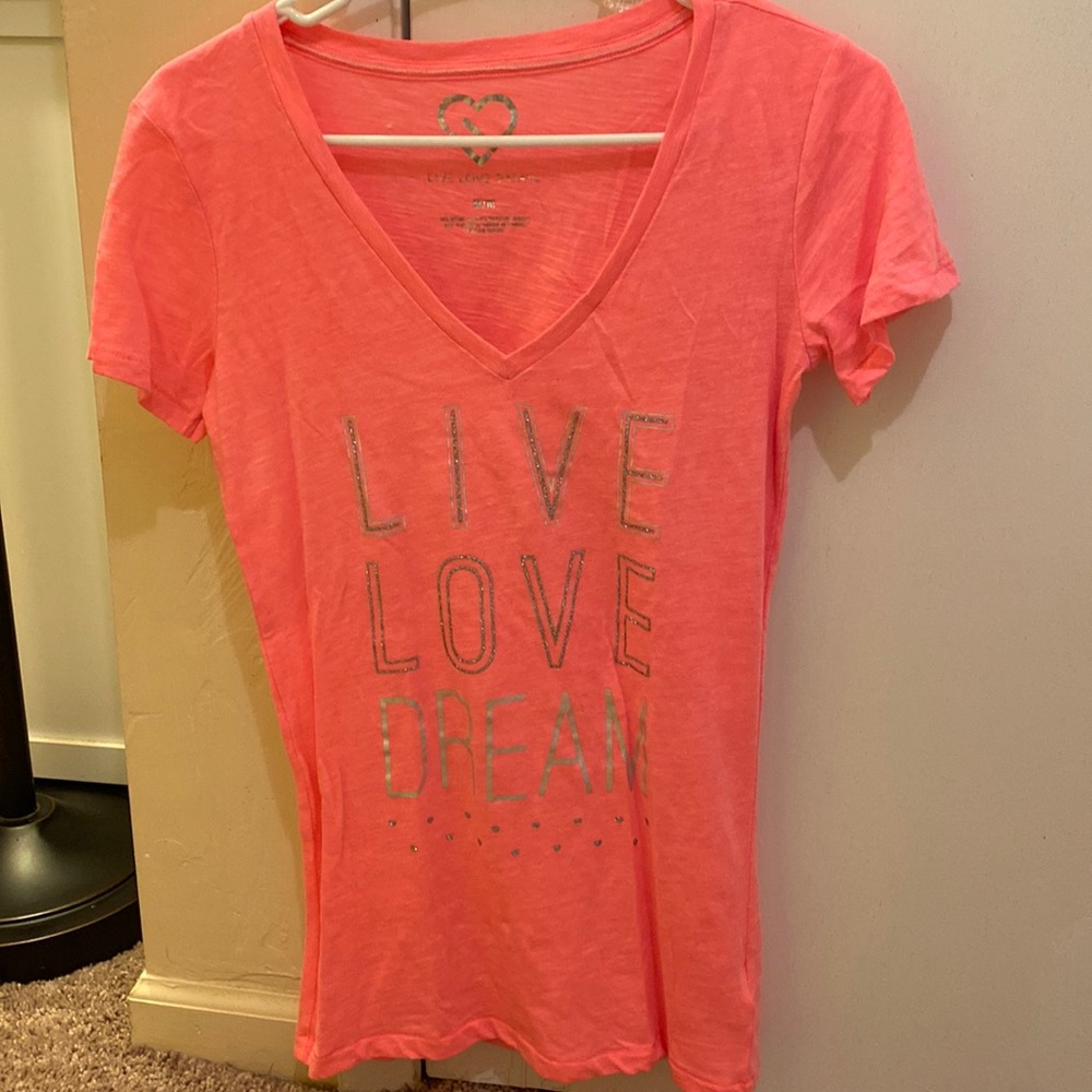Live Love Dream Tshirt